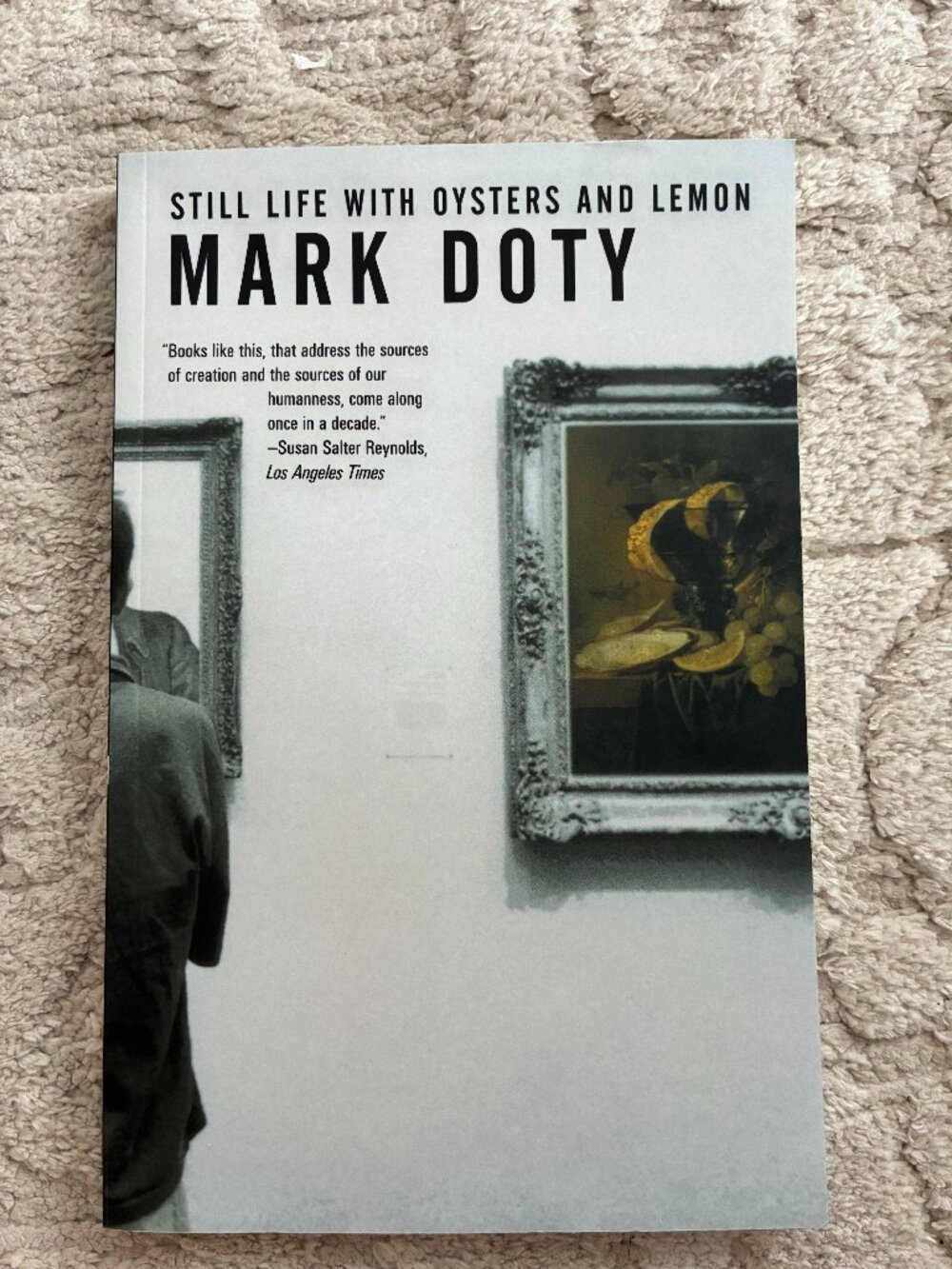 Still Life with Oysters and Lemon by Mark Doty book